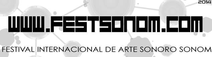 Festival de Arte Sonoro, SONOM 2014